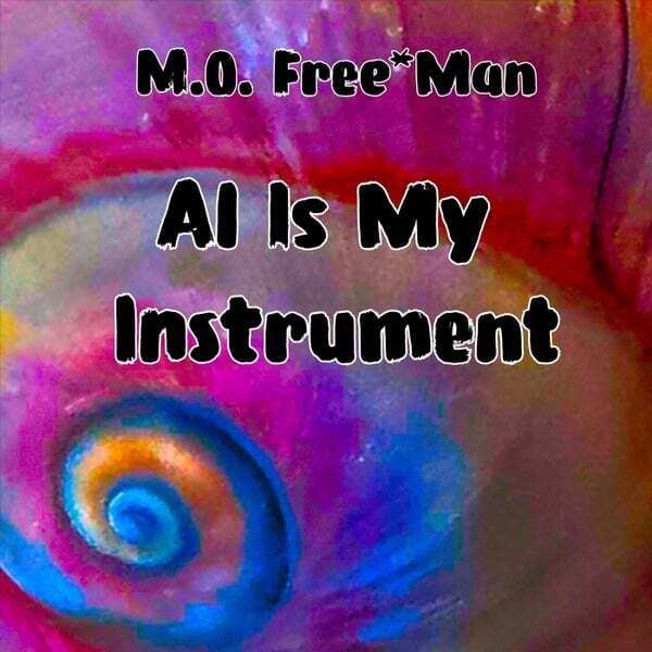 Cover art for AI Is My Instrument