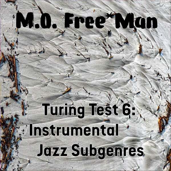 Cover art for Turing Test 6: Instrumental Jazz Subgenres