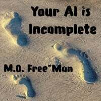 Your AI Is Incomplete